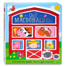 Old Macdonald Had A Farm - A Fun Book with Peek-Through Surprises!