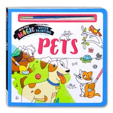 Pets - Magic Water Painting Board Book (Mess-Free) 