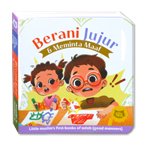 Berani Jujur & Meminta Maaf (Little Muslim's First Book of Adab / Good Manners)