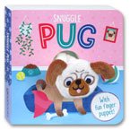 Snuggle Pug Board Book with Fun Finger Puppet!