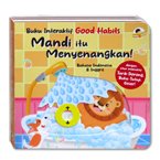 Buku Interaktif Good Habits MANDI ITU MENYENANGKAN (Bahasa Indonesia & Inggris) dengan fitur interaktif Tarik-Dorong, Buka-Tutup, Geser!