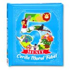 5 Menit Cerita Moral Fabel (Berisi 6 Cerita - Bahasa Indonesia)