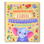 Kumpulan Cerita 5 Menit CERITA PERSAHABATAN (7 cerita, 1 per Hari dalam Seminggu!)