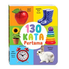 Bilingual 130 Kata Pertama Board Book (2 bahasa: Bhs Indonesia & Inggris)