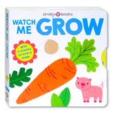 Priddy Books Watch Me Grow With A Novelty On Every Page