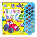 Things That Go Sounds Board Book With 22 Vehicles Sounds!
