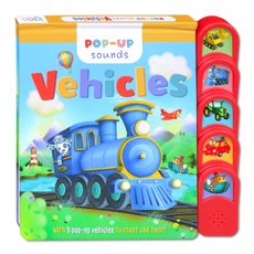 Pop-Up Sounds VEHICLES with 5 pop-up vehicles to meet and hear!