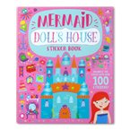 Mermaid Doll's House Sticker Book (Decorate The Palace With Over 100 Stickers!)