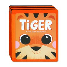 Feely Felt Stories Tiger Board Books