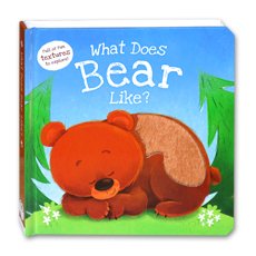 What Does Bear Like? Touch & Feel Board Book (Full of Fun Textures to Explore!)